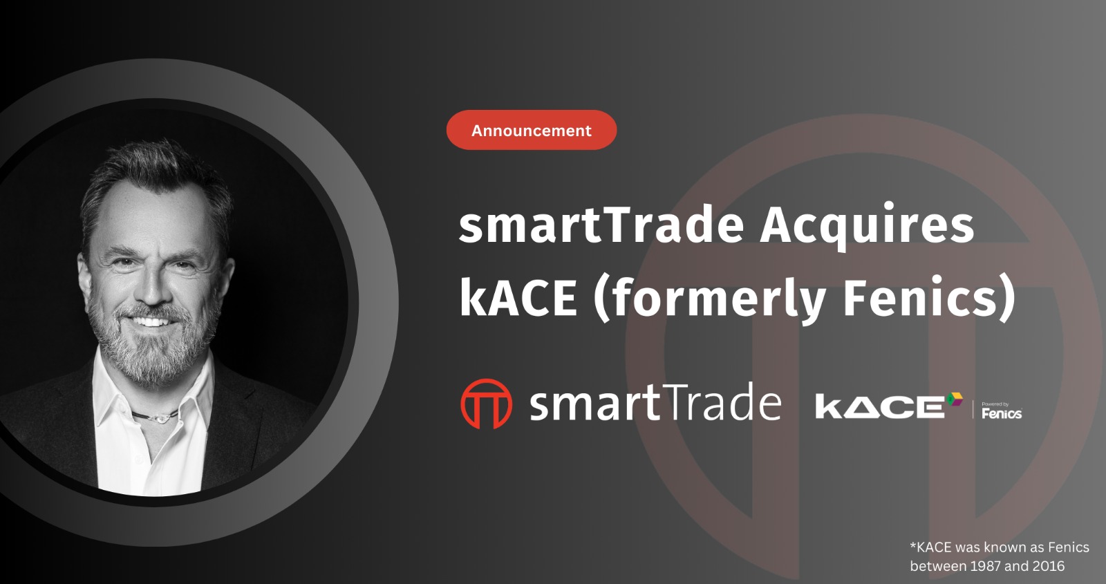 smartTrade to Acquire kACE (formerly known as Fenics)