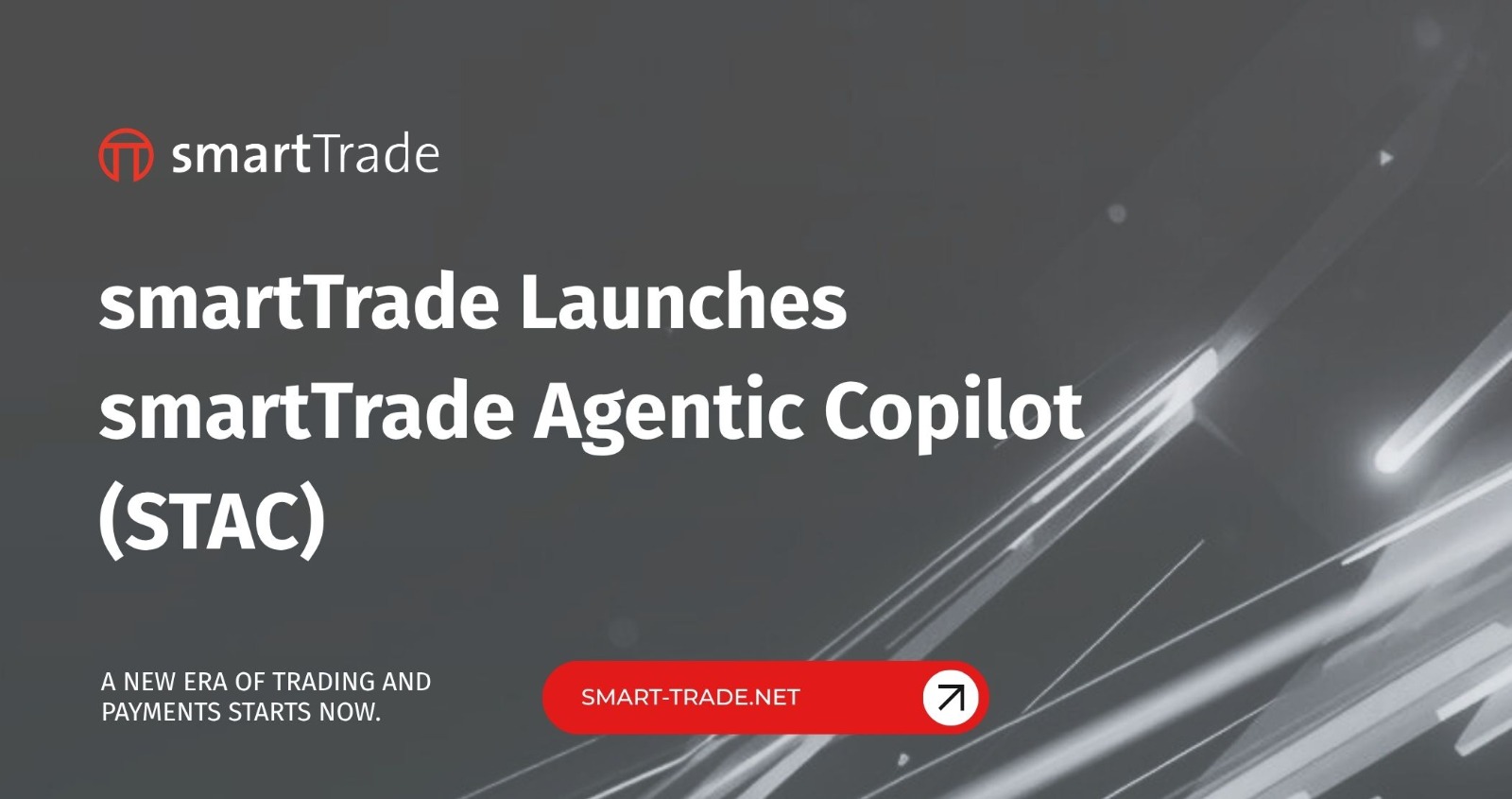 smartTrade Launches Agentic Copilot: Governed, Sovereign AI in Trading & Payments