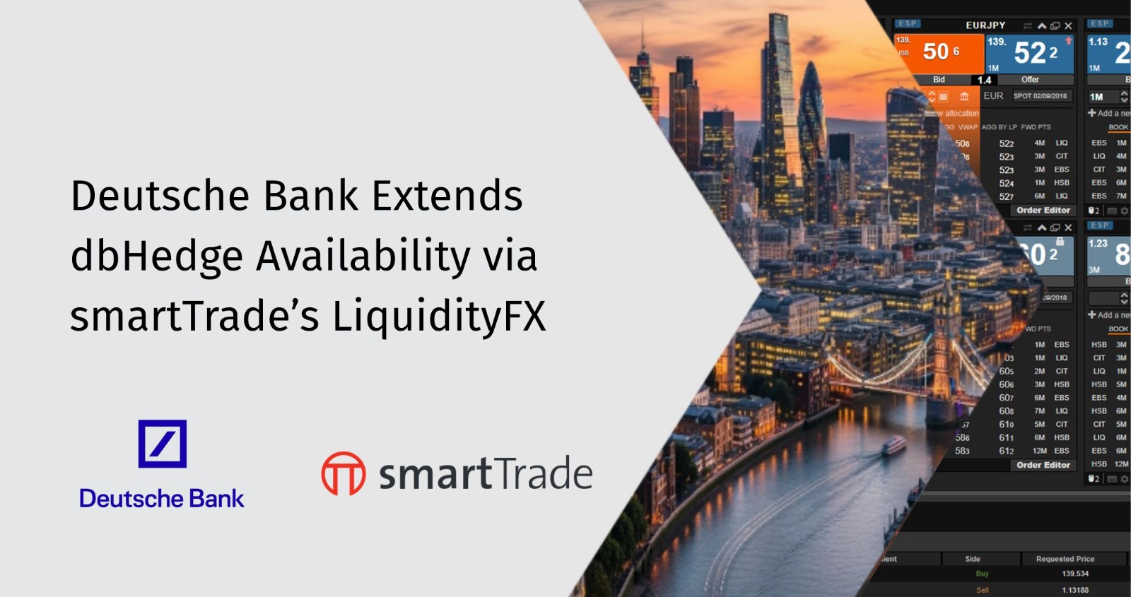 Deutsche Bank Extends dbHedge Availability via smartTrade’s LiquidityFX